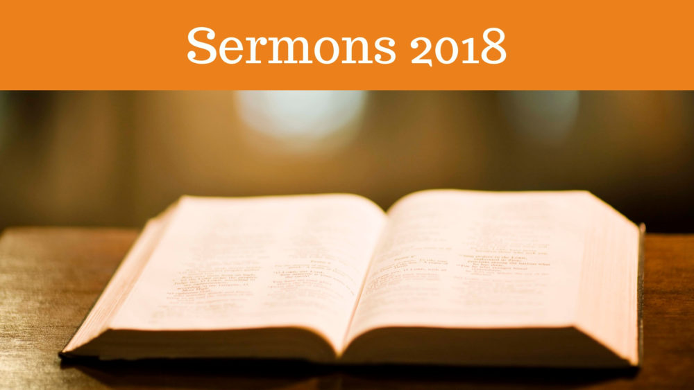 Sermons 2018